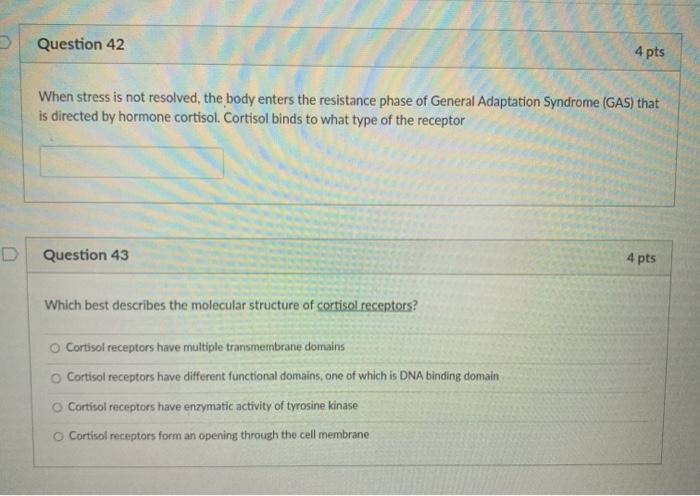 Solved Question 42 4 pts When stress is not resolved, the | Chegg.com