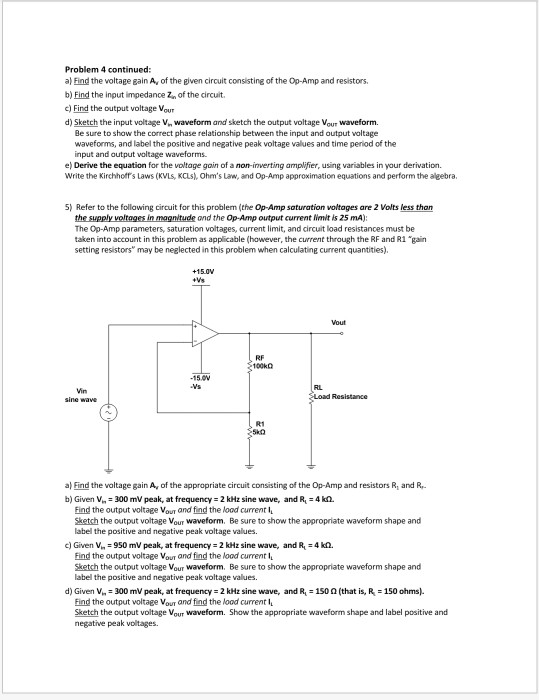 Solved Problem 4 continued: a) Find the voltage gain A, of | Chegg.com