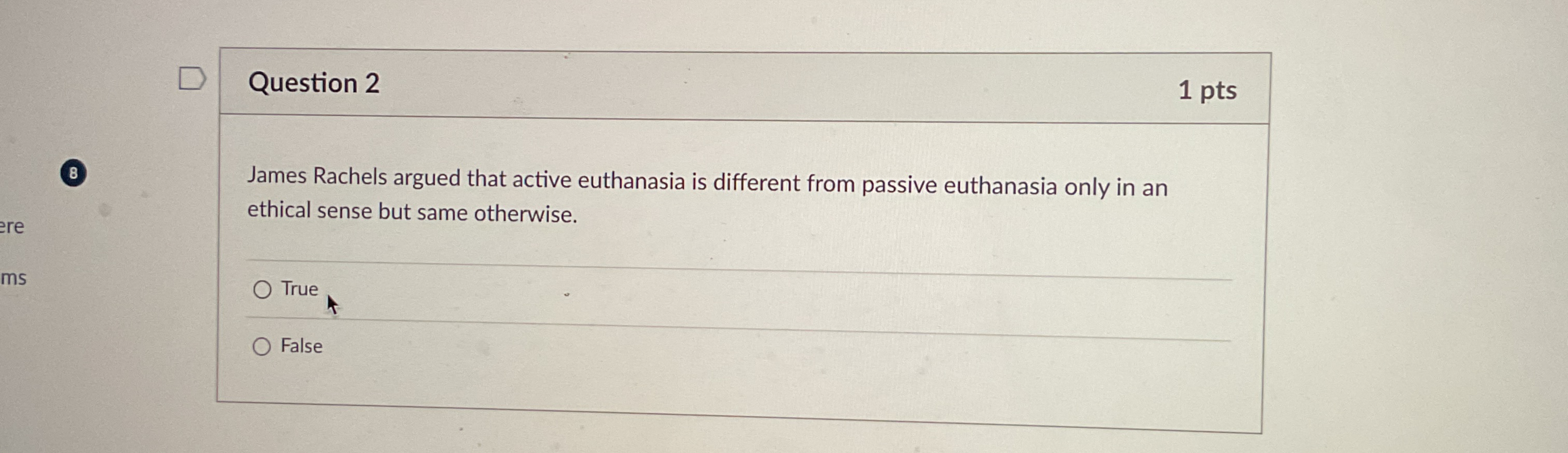 Solved Question 2James Rachels argued that active euthanasia | Chegg.com