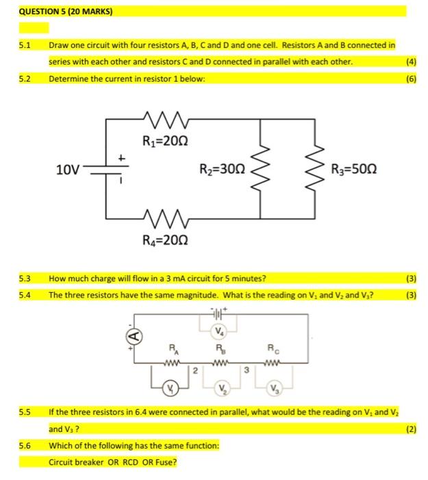 Solved QUESTION 5 (20 MARKS) 5.1 Draw one circuit with four | Chegg.com
