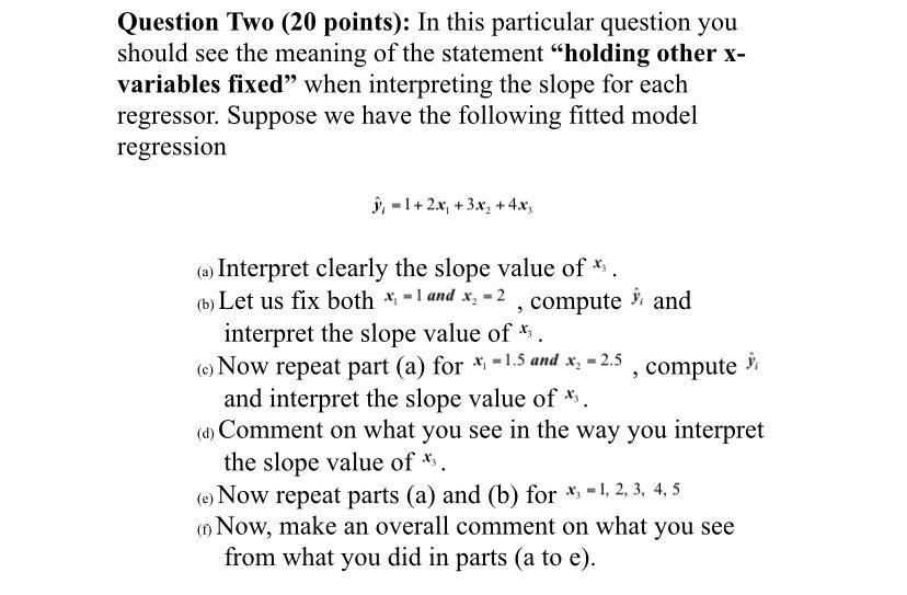 Solved Question Two (20 points): In this particular question | Chegg.com