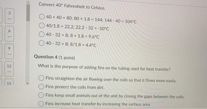Solved Convert 40° Fahrenheit to Celsius. 1 w 40 + 40 = 80;