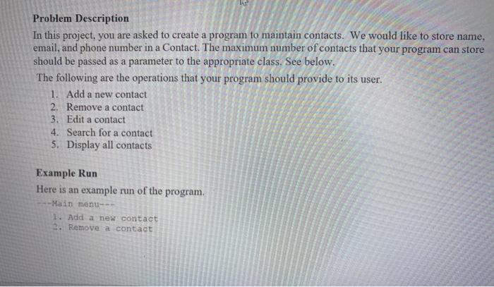Solved Problem Description In this project, you are asked to | Chegg.com
