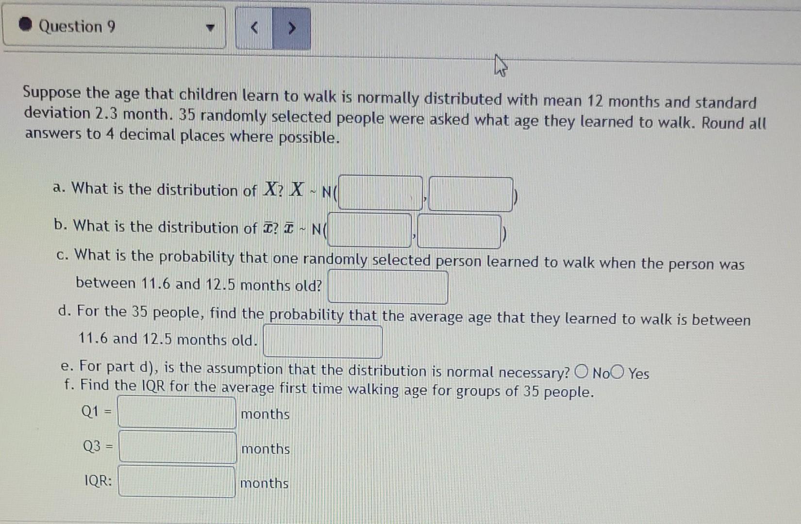 Solved Question 9 Suppose the age that children learn to | Chegg.com