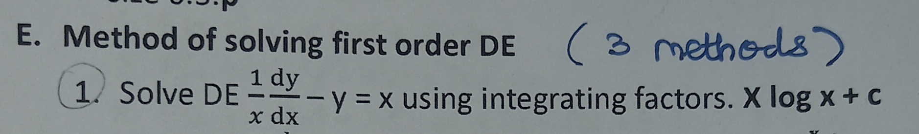 Solved E. ﻿Method of solving first order DE ( 3 | Chegg.com