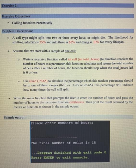 Solved Exercise 2: Exercise Objectives Calling functions | Chegg.com