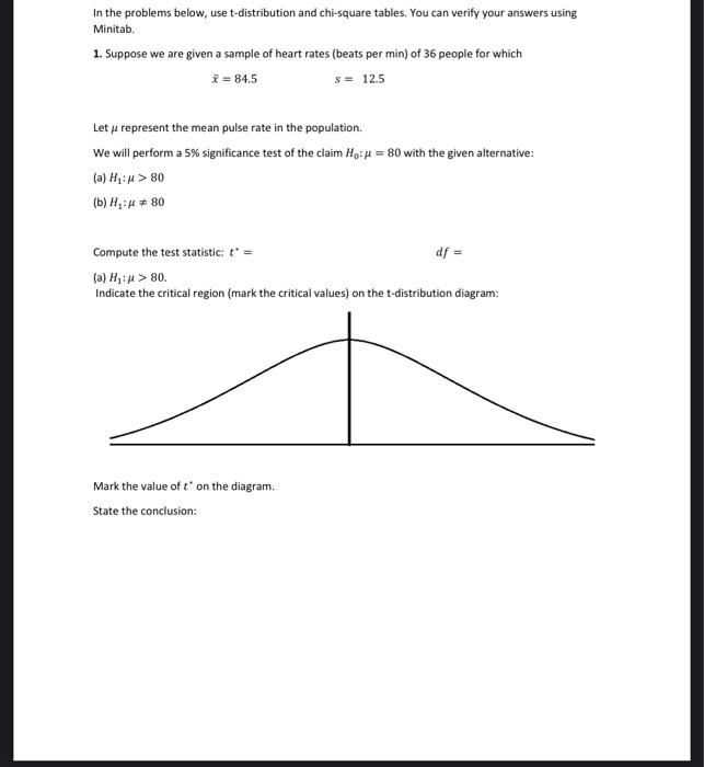 Solved In the problems below, use t-distribution and | Chegg.com