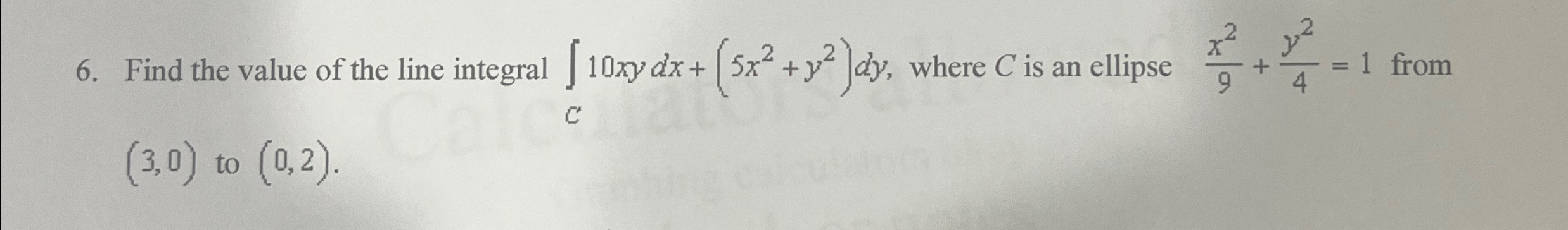 Solved Find the value of the line integral | Chegg.com