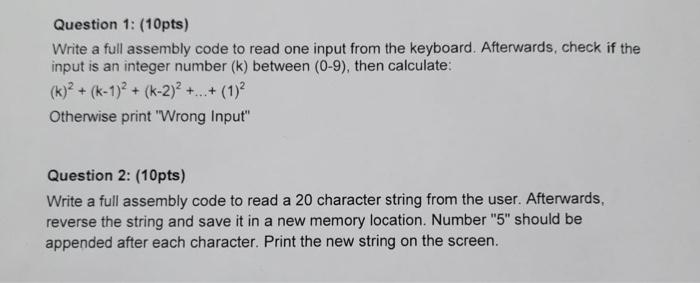 Solved Question 1: (10pts) Write a full assembly code to | Chegg.com