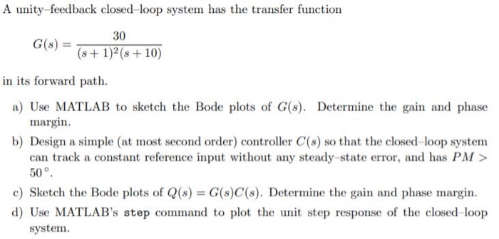 Solved A unity-feedback closed-loop system has the transfer | Chegg.com