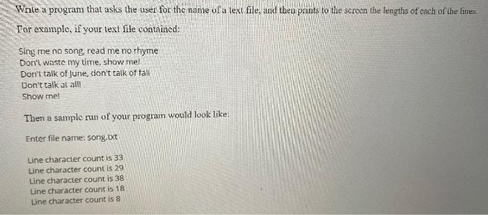 Solved Write a program that asks the user for the name of a | Chegg.com