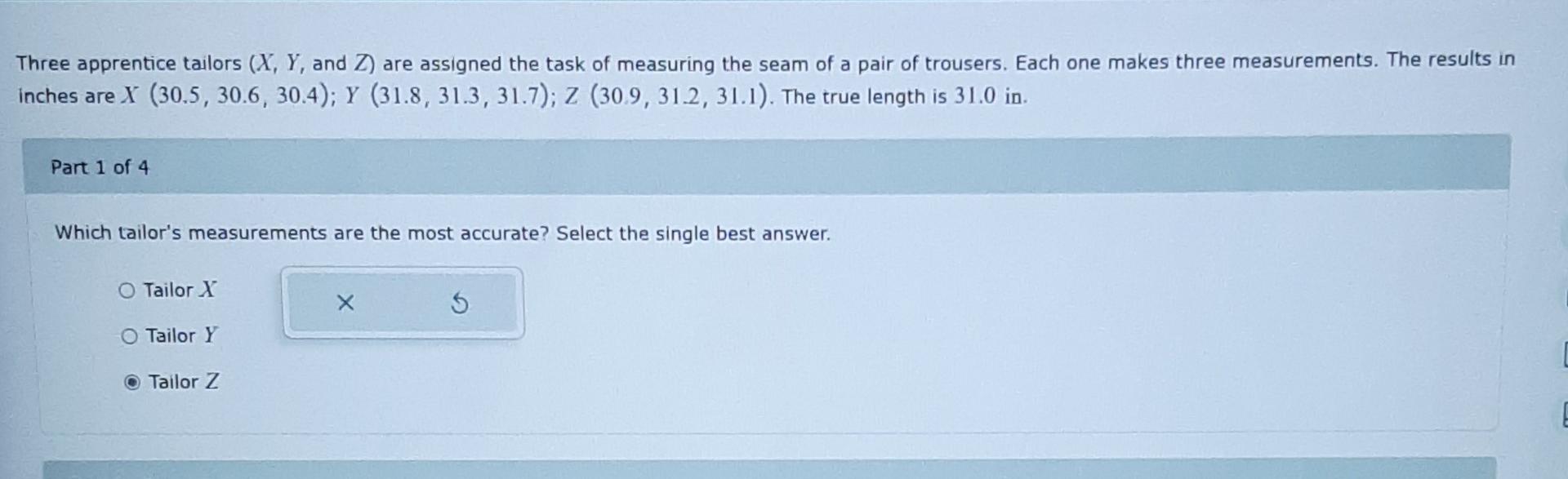 Solved Three apprentice tailors (X,Y, and Z) are assigned | Chegg.com