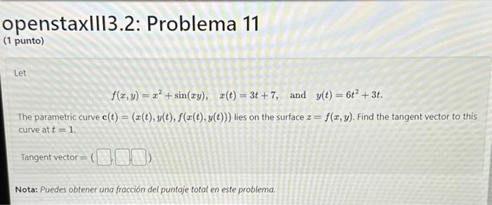 \[ f(x, y)=x^{2}+\sin (x y), \quad x(t)=3 t+7, \quad \text { and } \quad y(t)=6 t^{2}+3 t \] The parametric curve \( \mathrm