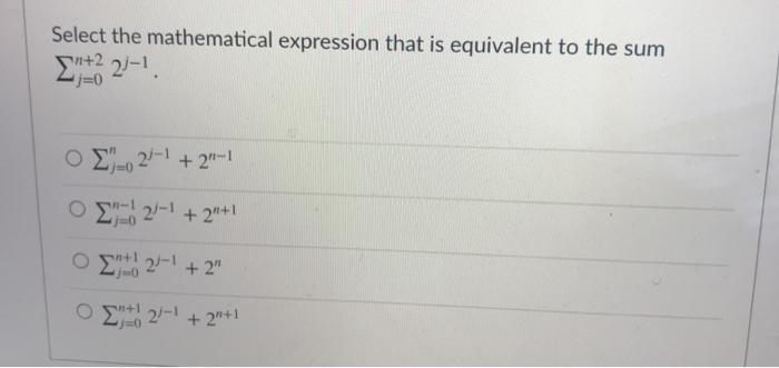 Solved Select the mathematical expression that is equivalent | Chegg.com