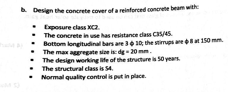 B. Design The Concrete Cover Of A Reinforced Concrete | Chegg.com