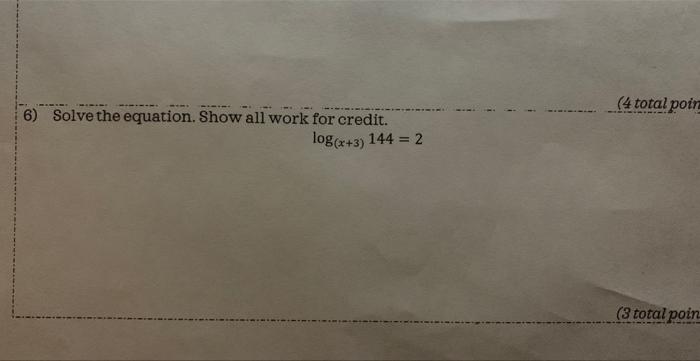 Solved 6) Solve the equation. Show all work for credit. (4 | Chegg.com