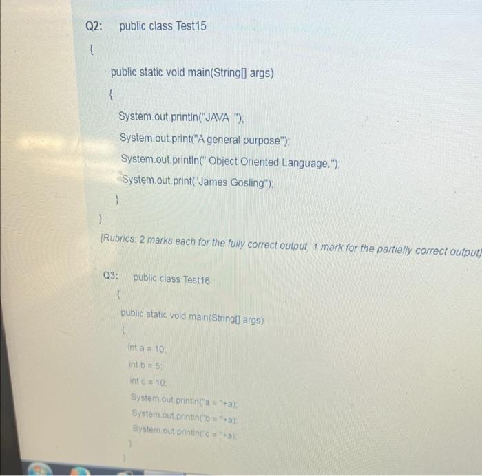 Solved Q2: public class Test15 { public static void | Chegg.com