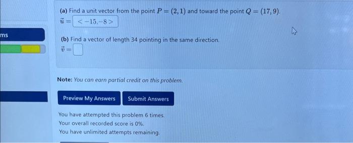 Solved (a) Find a unit vector from the point P=(2,1) and | Chegg.com
