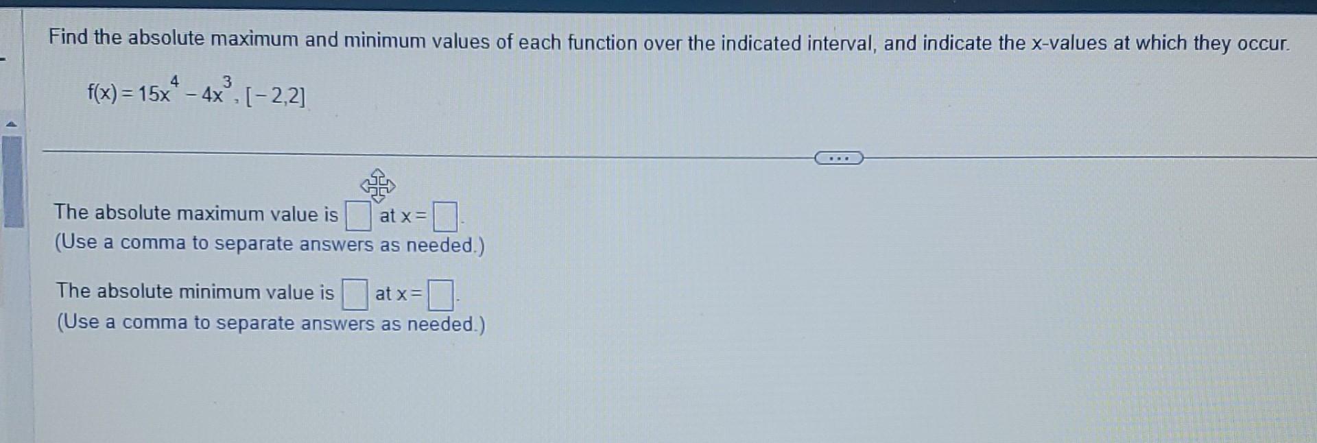 Solved Find the absolute maximum and minimum values of each | Chegg.com