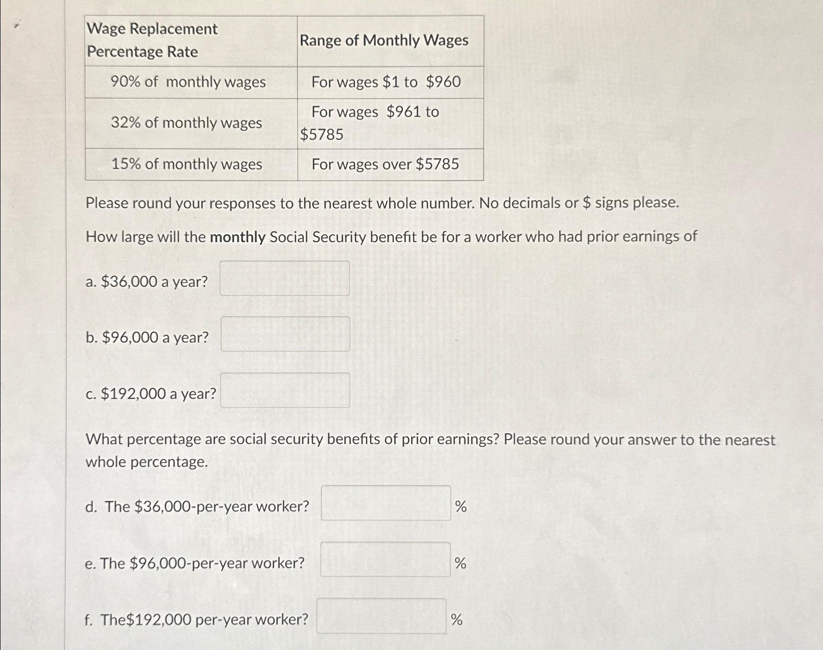 Solved \table[[\table[[Wage Replacement],[Percentage