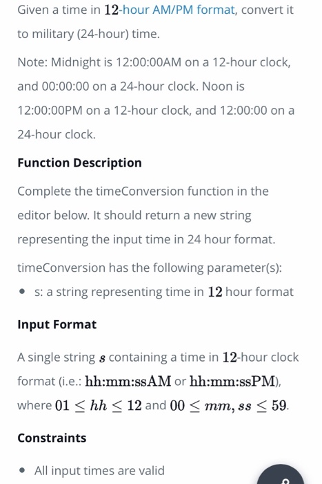Solved Given A Time In 12 Hour Am Pm Format Convert It To Chegg Com