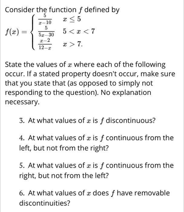 Solved Consider The Function F Defined By X 5 5 X 10 5 Chegg Com