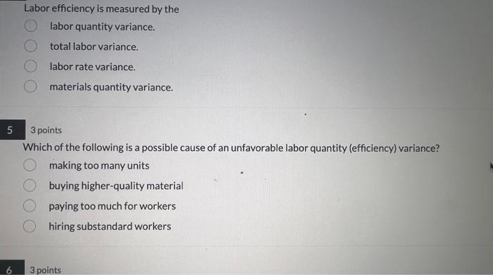 Solved Labor efficiency is measured by the labor quantity | Chegg.com