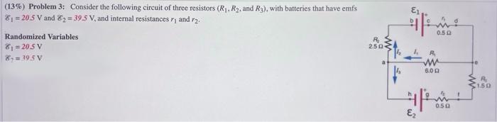 Solved (13\%) Problem 3: Consider The Following Circuit Of | Chegg.com