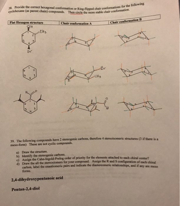 Solved 18 Provide The Correct Hexagonal Conformation Or Chegg Com