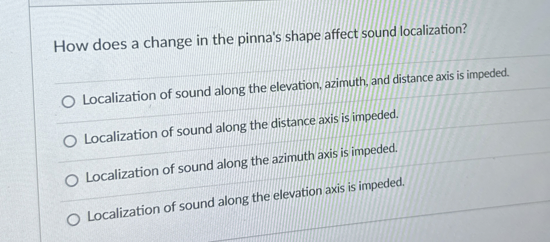 Solved How does a change in the pinna's shape affect sound | Chegg.com
