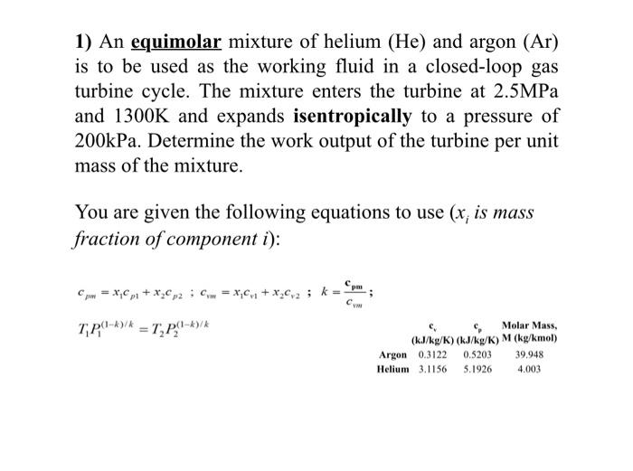 Solved 1 An Equimolar Mixture Of Helium He And Argon Ar