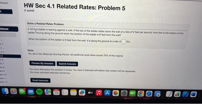 Solved Solvo a Related Rates Problem. A. 10 foot lodder is | Chegg.com
