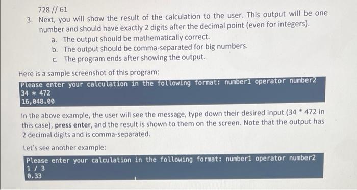 Solved Requirements 1. When the user runs the code, they | Chegg.com