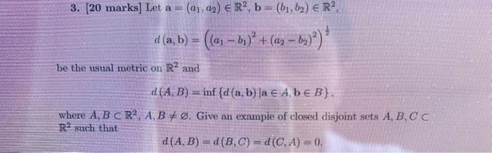 Solved 3 20 Marks Let Aa1a2∈r2bb1b2∈r2 0708