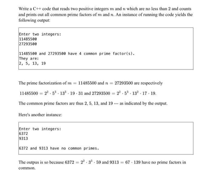 Solved Write a C++ code that reads two positive integers m | Chegg.com