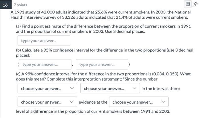 solved-16-7-points-a-1991-study-of-42-000-adults-indicated-chegg