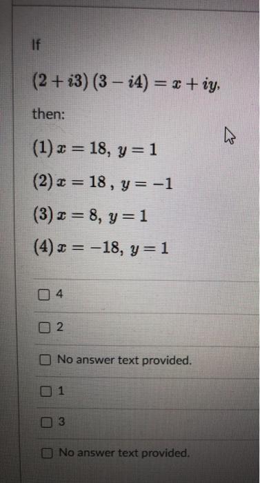 Solved If 2 I3 3 14 X Iy Then W 1 X 18 Y 1 Chegg Com