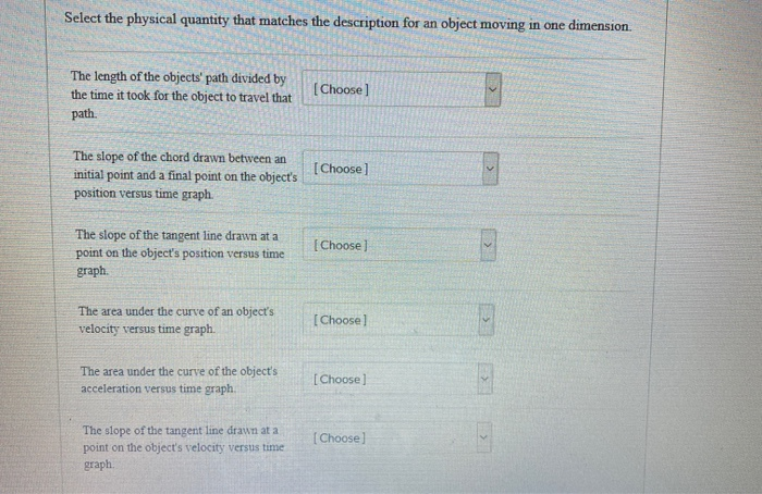 Solved Select The Physical Quantity That Matches The | Chegg.com