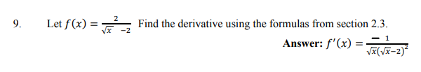 Solved Let F X 2x2 2 ﻿find The Derivative Using The