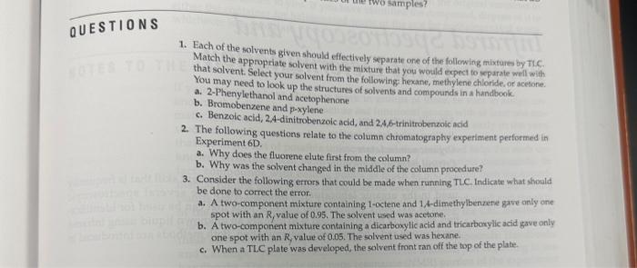 Solved 1 Each Of The Folvents Given Should Effectively