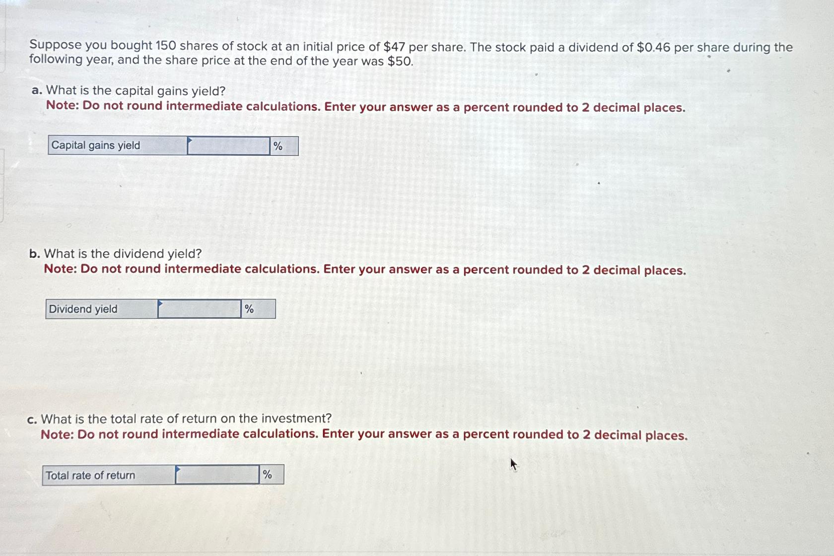 Solved Suppose you bought 150 ﻿shares of stock at an initial | Chegg.com