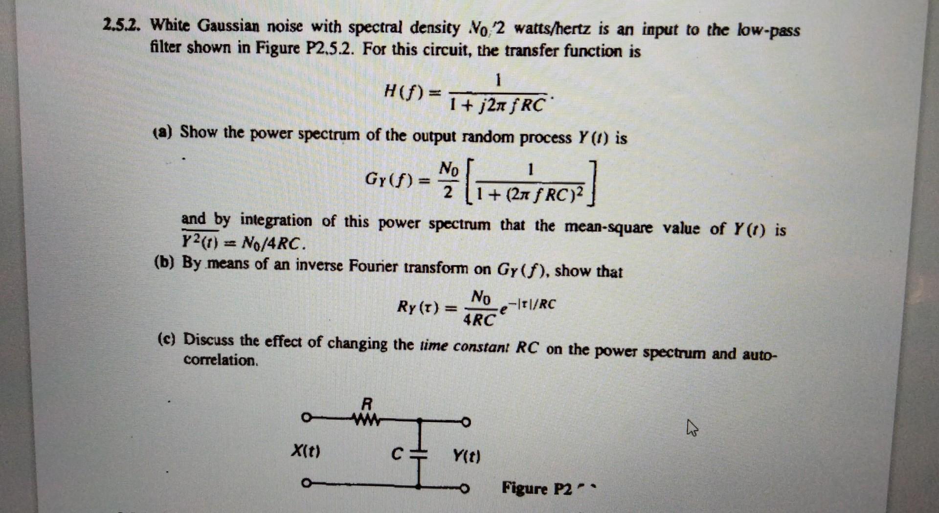 Solved White Gaussian Noise With Spectral Density N Chegg Com