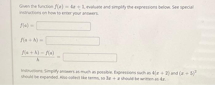 Solved Given the function f(x) = 4x + 1, evaluate and | Chegg.com