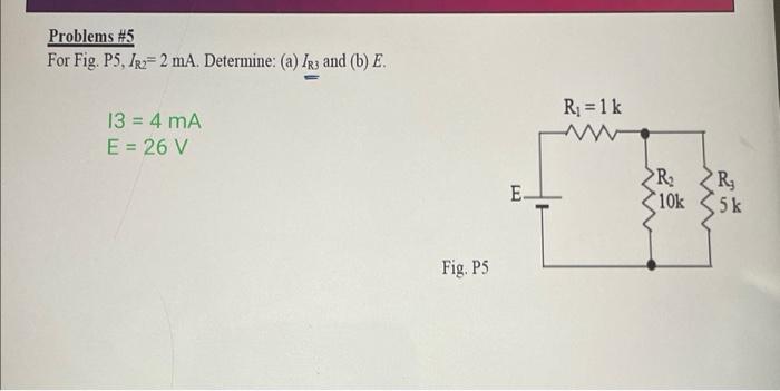 Solved Problems #5 For Fig. P5, IR2=2 MA. Determine: (a) IR3 | Chegg.com