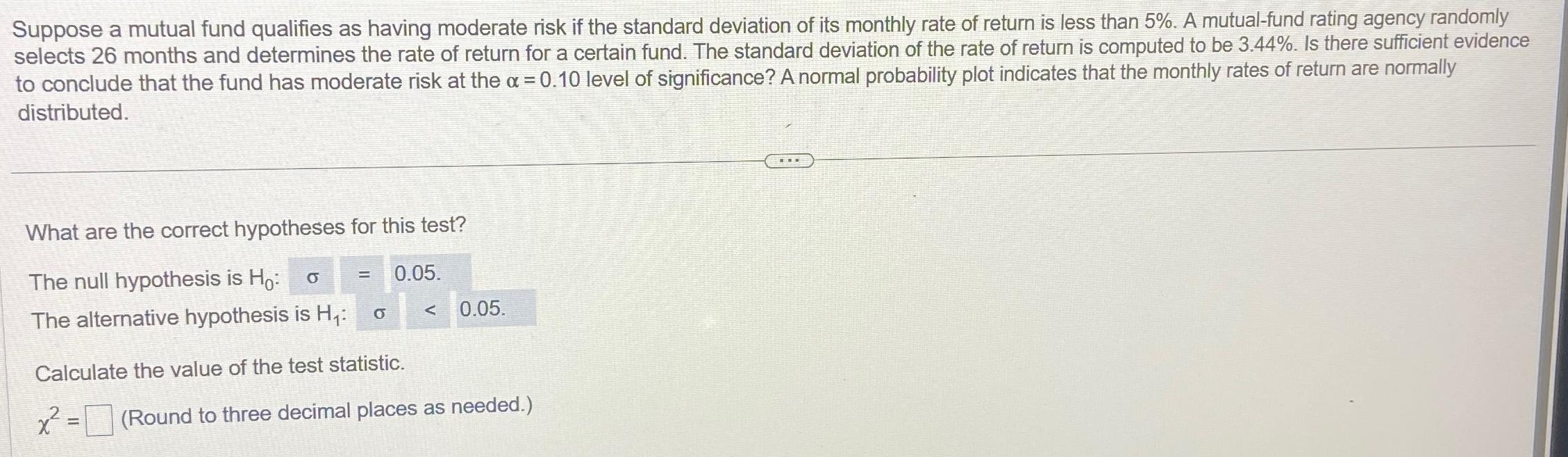 Solved Suppose A Mutual Fund Qualifies As Having Moderate | Chegg.com