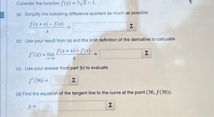 Solved Consider the function f(x) = 3√x - 1. (a) Simplify | Chegg.com