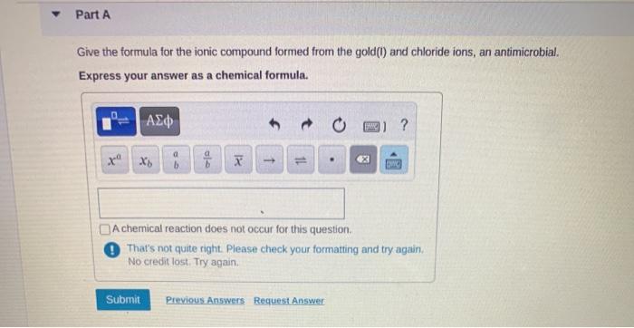 Solved Part A Give the formula for the ionic compound formed | Chegg.com