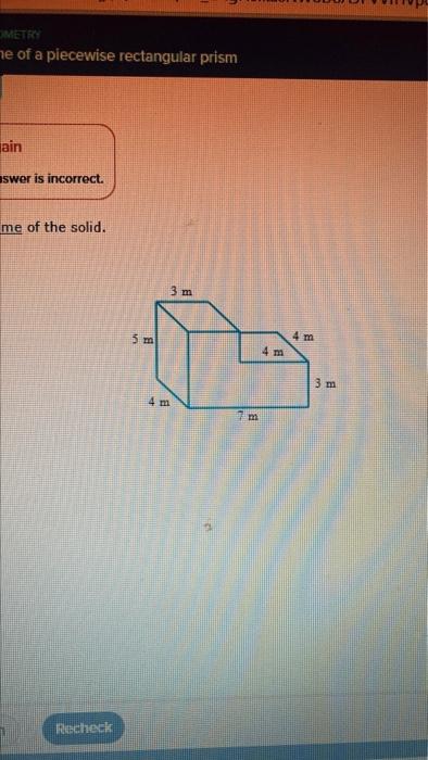 OMETRY ne of a piecewise rectangular prism ain swer | Chegg.com