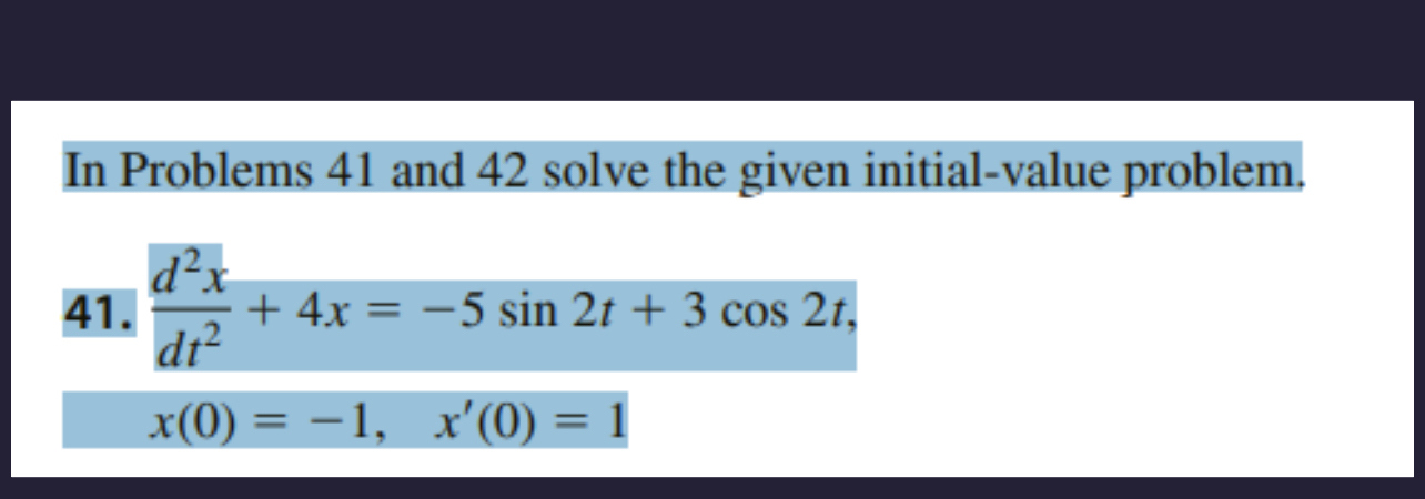 Solved In Problems 41 ﻿and 42 ﻿solve the given initial-value | Chegg.com