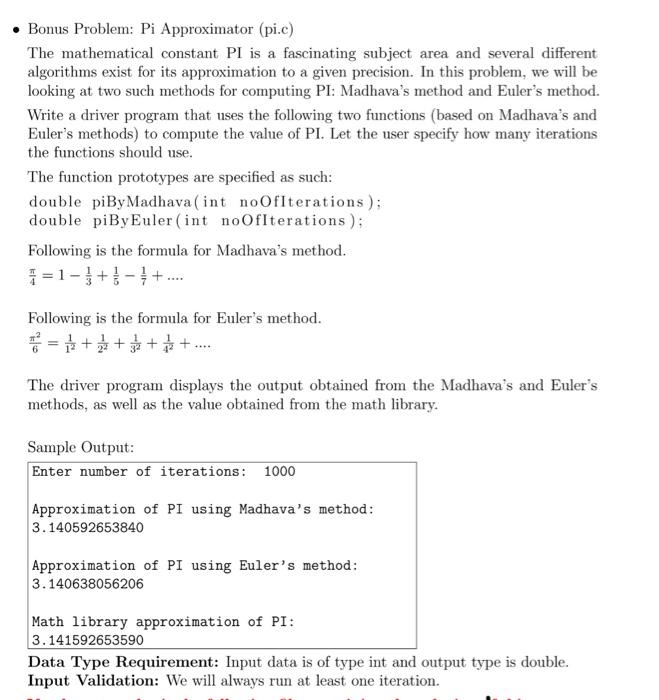 Solved • Bonus Problem: Pi Approximator (pi.c) The | Chegg.com